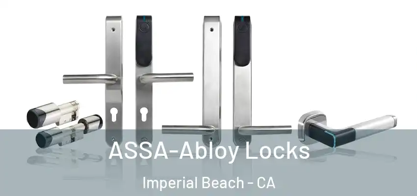  ASSA-Abloy Locks Imperial Beach - CA