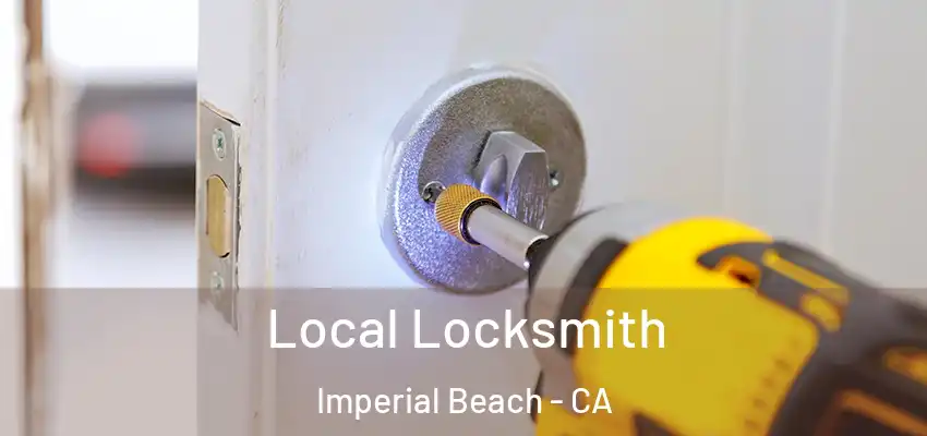  Local Locksmith Imperial Beach - CA