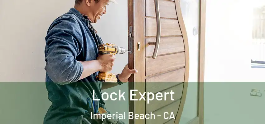 Lock Expert Imperial Beach - CA