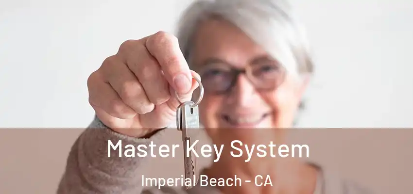  Master Key System Imperial Beach - CA